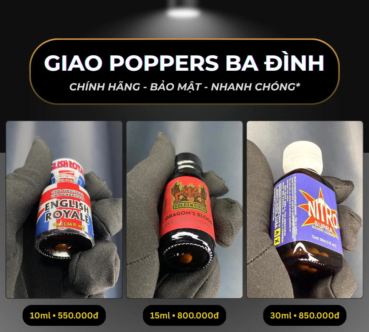 Hình ảnh minh hoạ 3 chai poppers chính hãng mà Poppers Việt Nam gợi ý có thể giao tận nơi tại Ba Đình bao gồm: Toro 10ml giá 550k, Eucalyptus 15ml giá 800k và Amsterdam Platinum 30ml giá 850k.
