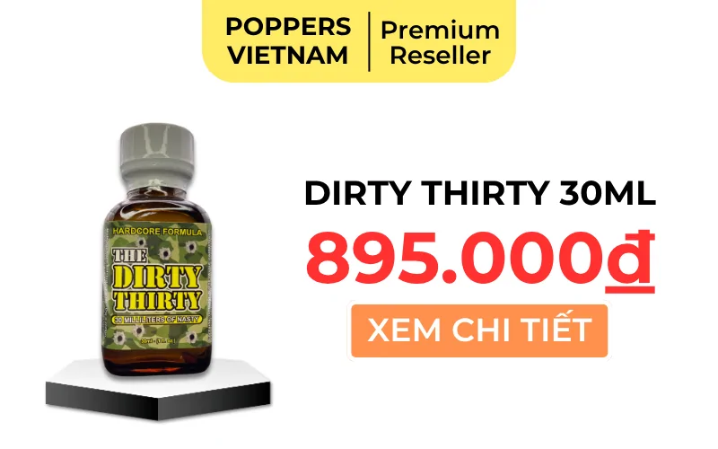 Nút button mua chai popper Dirty Thirty 30ml với giá 895.000đ