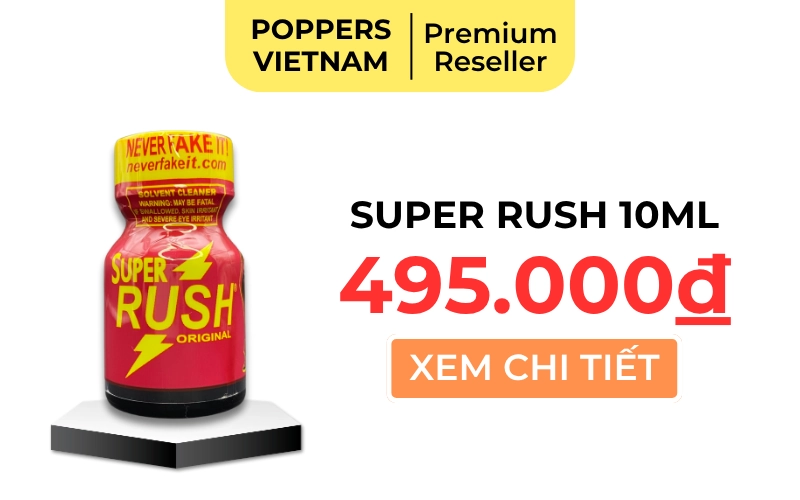 Popper Super Rush 10ml giá 495k tại Hà Nội