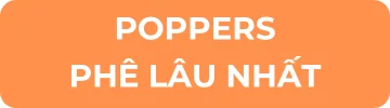nút button poppers phê lâu nhất