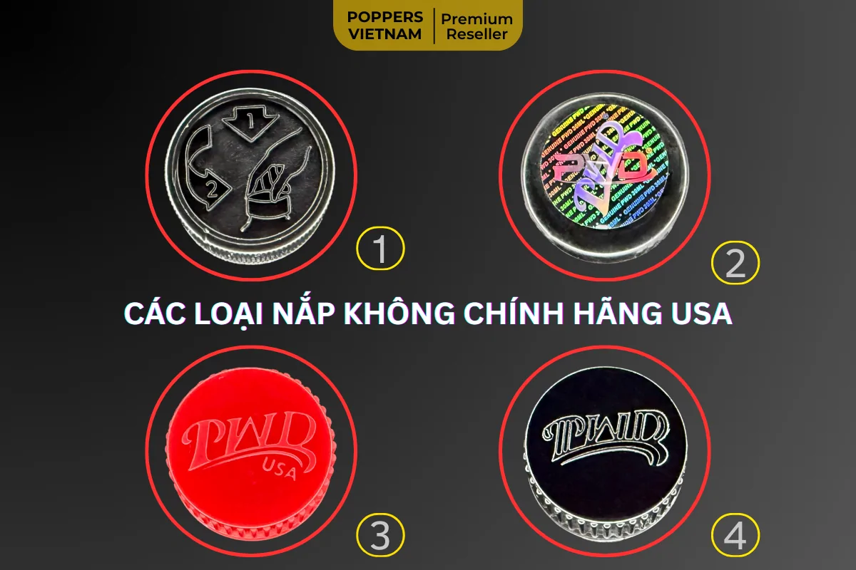 Hình ảnh cận cảnh 4 loại nắp không phải là poppers USA: Proof Child cap, Logo Hologram, và bộ đôi PWD (đen-đỏ) không có ®.