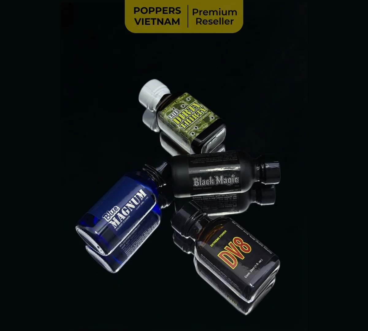 Hình ảnh là danh sách 4 chai popper có đô bạo lực nhất: Dirty Thirty, Blue Magnum, Black Magic và DV8.