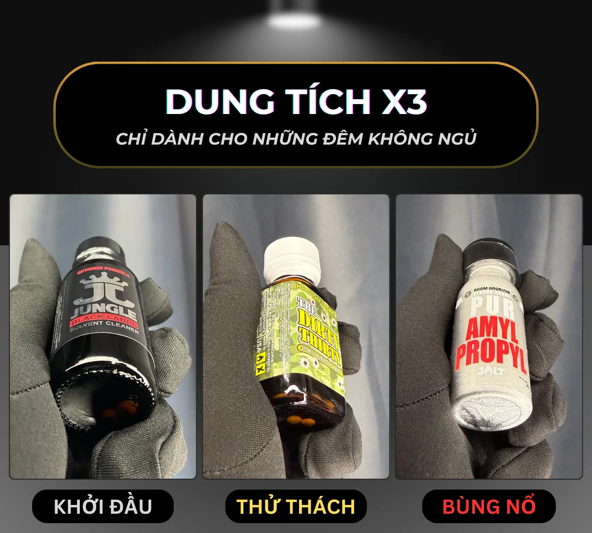 Hình ảnh là 3 chai poppers dành cho bot: Jungle Black, Dirty Thirty và Propyl Amyl