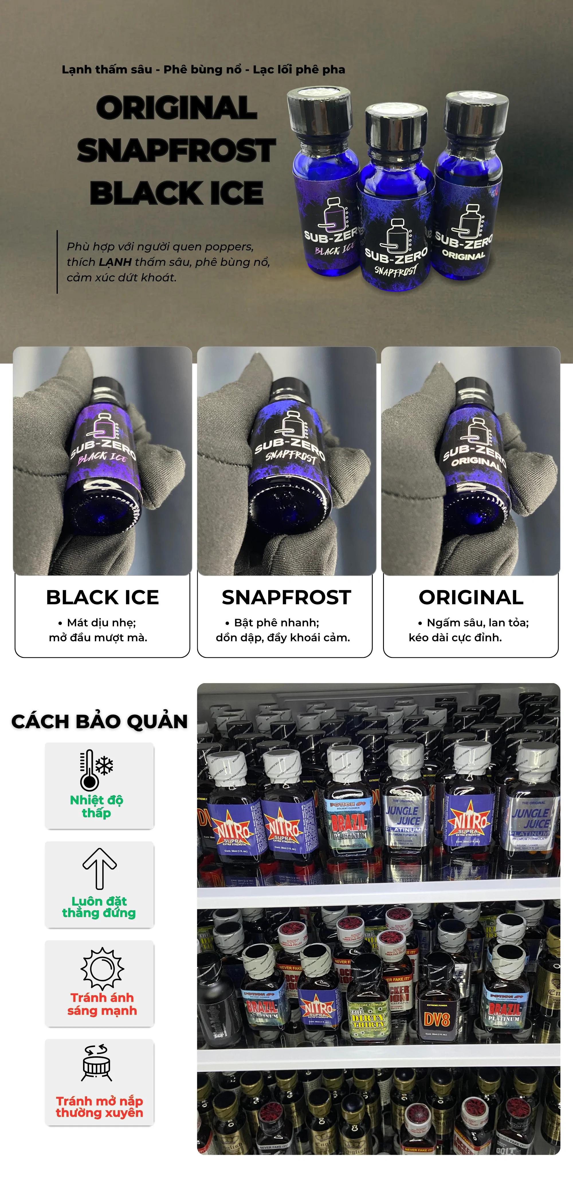 Mô tả bộ 3 poppers Sub-Zero 15ml chính hãng: Black Ice, Snapfrost, Original – lạnh thấm sâu, phê bùng nổ, cảm xúc dứt khoát; hướng dẫn bảo quản poppers đúng cách giúp giữ lực và mùi ổn định.