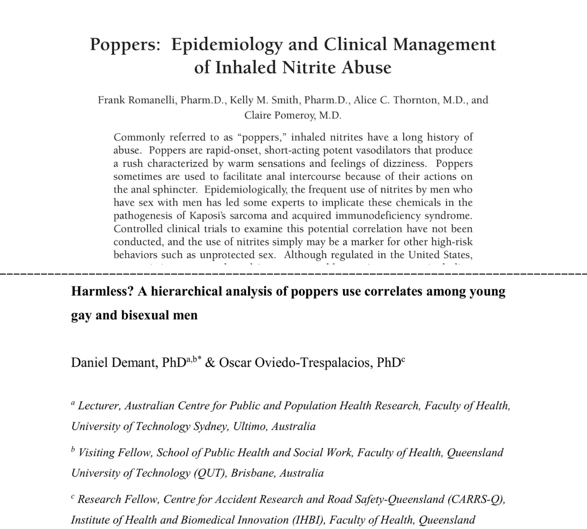 Ảnh chụp mặt ngoài của 2 nghiên cứu với tiêu đề: "Harmless? A hierarchical analysis of poppers use correlates among young gay and bisexual men" của Daniel Demant, PhDa,b* & Oscar Oviedo-Trespalacios, PhDc và "Poppers: Epidemiology and Clinical Management of Inhaled Nitrite Abuse" của Frank Romanelli, Pharm.D., Kelly M. Smith, Pharm.D., Alice C. Thornton, M.D., and Claire Pomeroy, M.D.