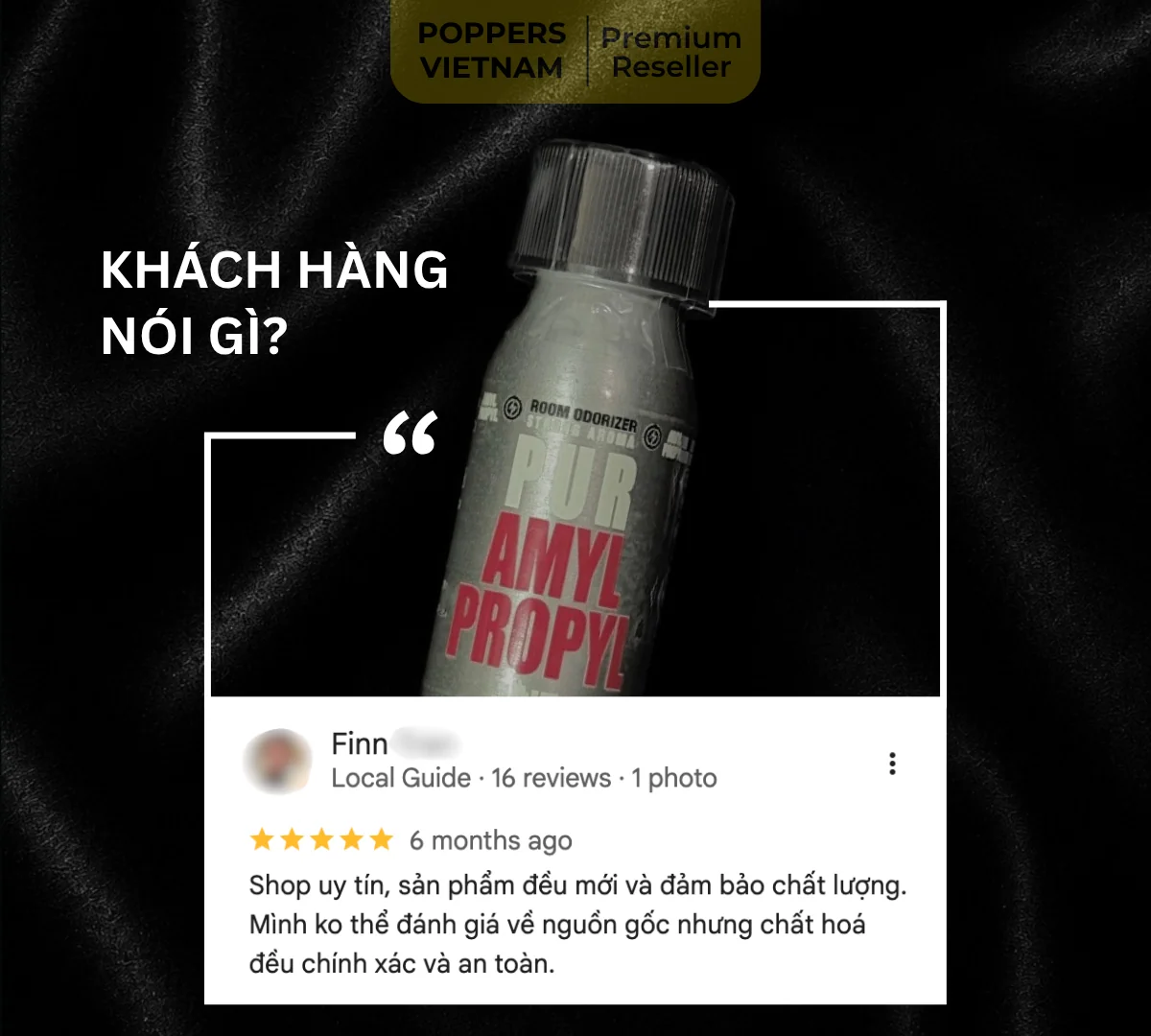 Hình ảnh là chai popper Propyl Amyl 25ml kèm đánh giá thực tế của khách hàng tại Google Maps của Poppers Việt Nam.