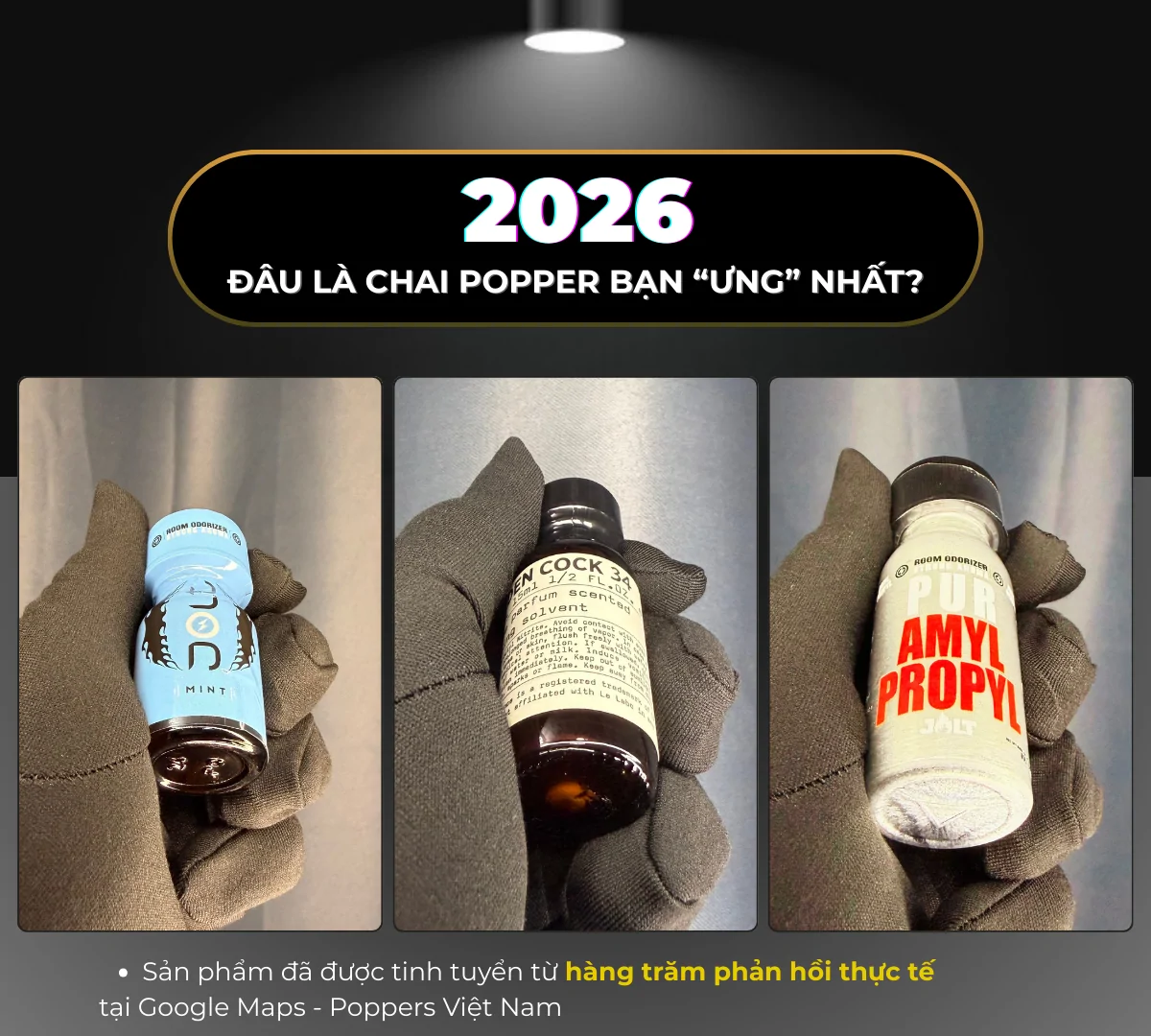 Hình ảnh là đại diện 3 chai popper cao nhất, các sản phẩm này bao gồm: Jolt Mint, Golden Cock 34 Santal 15ml và Jolt Mix. Tất cả đều được chụp đồng bộ trên nền đen bằng máy ảnh kỹ thuật cao bởi Poppers Việt Nam.