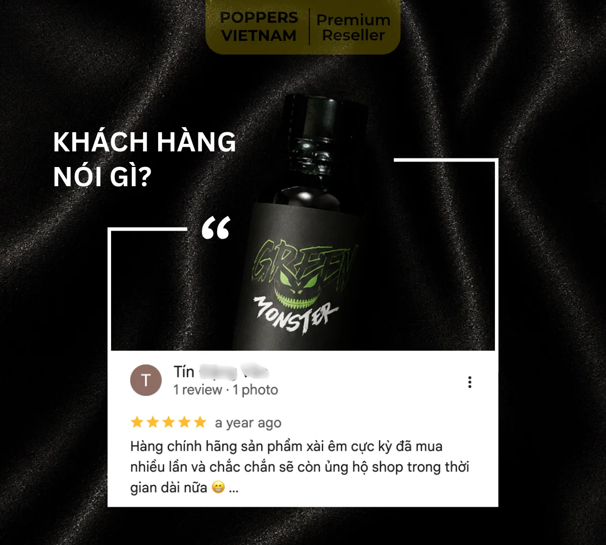 Hình ảnh chai popper cuối cùng trong danh sách tốt nhất: Green Monster 15ml kèm feedback thực tế của khách hàng trên Google Maps.