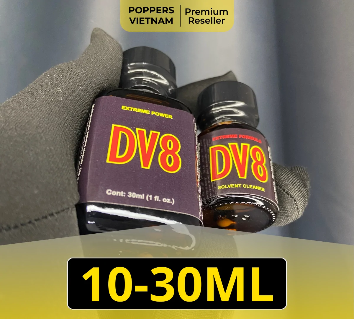 2 chai poppers DV8 10ml và 30ml. Được người dùng bình chọn mạnh